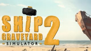 Ship Graveyard Simulator 2  Chevy amp Mariner [upl. by Cressy]