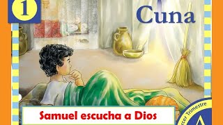 👶Clase de CUNA 👉Lección 1 julio 2022💢 Samuel escucha a Dios 💢3° Trimestre 2022 02 AÑOS🚀 [upl. by Netfa]