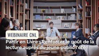 Partir en Livre  Renforcer le goût de la lecture auprès du jeune public l’été [upl. by Also]