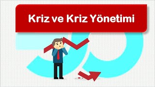 EKYS9 Kriz ve Kriz Yönetimi [upl. by Solohcin]