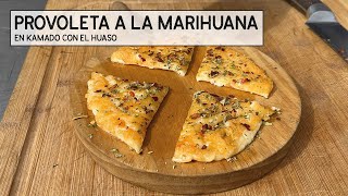 Provoleta a la marihuana en kamado con el chef Carlos Martel [upl. by Nahtnamas]