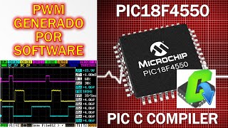 PIC18F4550 ¿Cómo programar PWM por software con PIC C COMPILER CCS [upl. by Aynnat]