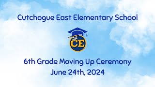 Cutchogue East 6th Grade Moving Up Ceremony 2024 [upl. by Jun78]