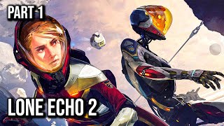 Lone Echo 2  Part 1  60FPS  No Commentary [upl. by Nodyl]