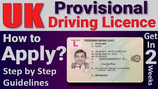 Provisional Driving License UK Step By Step UK Driving License Online Application DVLA [upl. by Crysta]