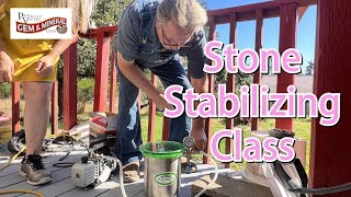 Stone Stabilizing Class  Puyallyp Valley Gem amp Mineral Club [upl. by Valaria726]