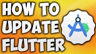 How to Update Flutter SDK in Android Studio  Upgrade Flutter Project SDK to Latest Version [upl. by Aronoel]