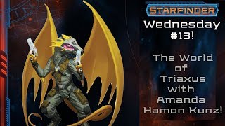 A Tour of the Planet Triaxus Starfinder 13 [upl. by Douty386]