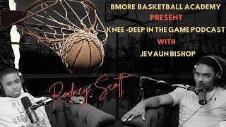 Knee Deep In The Game Ep1 with Rodney Scott [upl. by Alemat564]