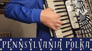 PENNSYLVANIA POLKA  Popular polka made famous by the Andrews Sisters and Frank Yankovic [upl. by Senhauser]