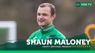 Our Talking Has To Be Done On The Pitch  Shaun Maloney  Hearts vs Hibernian  Scottish Cup [upl. by Brocklin]