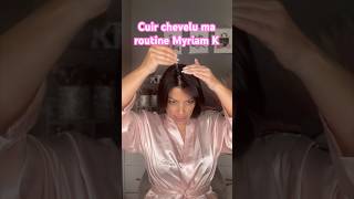 Prendre soin de son cuir chevelu avec Myriam K 🔥 makeup beauty skincareroutine viralvideo [upl. by Ecnahoy]