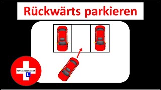 Parkieren Rückwärts by Fahrschule Schweiz [upl. by Peirsen]