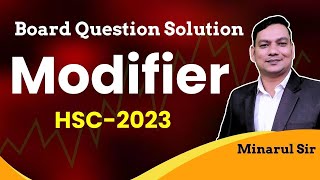 Modifier Board Question Solution 2023  Modifier HSC [upl. by Assirroc687]