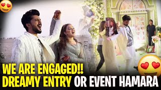 We Are Engaged💍Dreamy Entry Or Event Hamara♥️😍 [upl. by Magel]