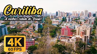 CURITIBA  A MELHOR CIDADE DO BRASIL [upl. by Yelwah]