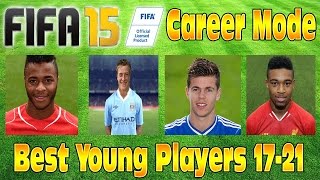 FIFA 15 Best Young Players Career Mode 1 Cheap High Potential [upl. by Primalia]