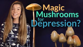 Can Psilocybin Treat Depression [upl. by Mickey869]