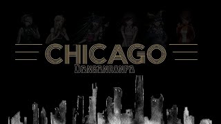 ChicagoDanganronpa Cell Block Tango [upl. by Red]