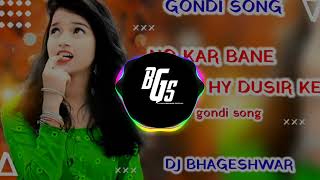 Gondi Song DJ BHAGESHWAR MANDLA DJ Y G S MANDLA [upl. by Lokim]