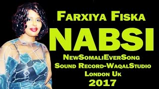 FARXIYA FISKA NABSI HEES SHIDAN CUSUB Official HD [upl. by Ayetal]