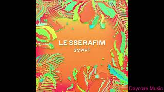 LE SSERAFIM  Smart Smartest Remix Daycore Music [upl. by Arihsan]