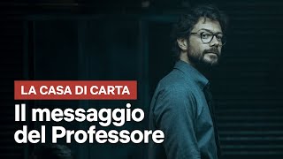 La casa di carta Terza Parte  Il messaggio del Professore  Netflix Italia [upl. by Greta]