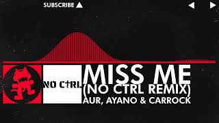 Melodic DrumstepDancefloor DnBHappy Hardcore  AUR AyAno amp CarRocker  Miss Me NO CTRL Remix [upl. by Atinek]