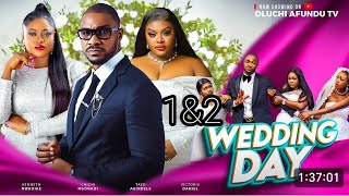 WEDDING DAY 1amp2TRENDING NIGERIAN NOLLYWOOD MOVIE 2024 KENNETH NWADIKE OLUCHI AFUNDU [upl. by Swetlana]