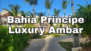 Bahia Principe Luxury Ambar Punta Cana [upl. by Avitzur]