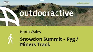 Snowdon Summit  Pyg  Miners Track [upl. by Twum]