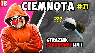 Ciemnota 71 QampA  Strażnik czerwonej linii 🟥 [upl. by Desimone]