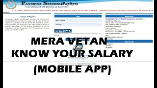 Know your salary detail Mera Vetan mobile app by jkpaysys [upl. by Ttegirb184]