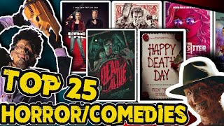 The DEFINITIVE Top 25 HorrorComedy Movies of All Time [upl. by Bessie]