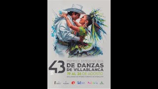 Spot de la 43ª edición del Festival Internacional de Danzas de Villablanca [upl. by Asseneg]