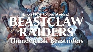 How to paint Beastclaw Raiders  Thundertusk Beastriders [upl. by Harac394]