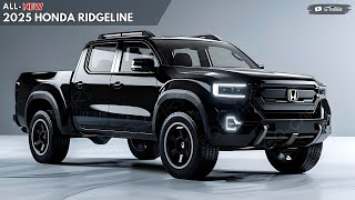 2025 Honda Ridgeline Revealed  Powerful Rugged And More Efficient [upl. by Akirdnwahs]