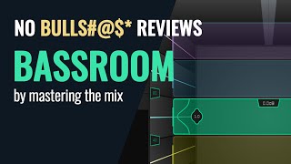 No Bullst plugin tutorial review  Bassroom by mastering the mix [upl. by Nyasuh]