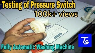 FULLY AUTOMATIC WASHING MACHINE REPAIR  Working of pressure switch [upl. by Noiztneb726]