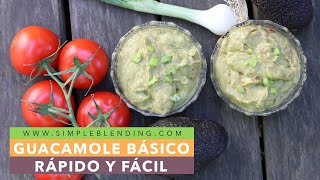 GUACAMOLE CASERO MUY FÁCIL  Cómo hacer guacamole básico  Guacamole con tomate y cebolleta [upl. by Cown]