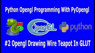 Python Opengl PyOpengl Drawing Wire Teapot 2 [upl. by Oluas628]