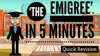 The Emigree in 5 Minutes Quick Revision [upl. by Rolat]