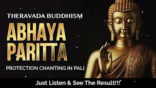 Abhaya Paritta  Theravada Buddhist Chanting in Pali [upl. by Aloel]