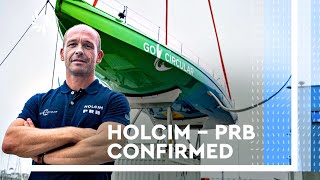 That makes 5 Holcim  PRB confirm new IMOCA entry in The Ocean Race [upl. by Alarise]