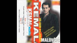 Kemal Malovcic  Ko gubi u ljubavi   Audio 1999HD [upl. by Capone]