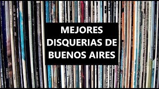 Mejores Disquerías de Buenos Aires [upl. by Avad282]