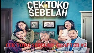 CEK TOKO SEBELAH CHAPTER 2 FULL MOVIE [upl. by Acir]