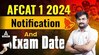 AFCAT 1 2024 Notification  AFCAT Exam Date  AFCAT Form Fill Up 2024 [upl. by Hildie307]