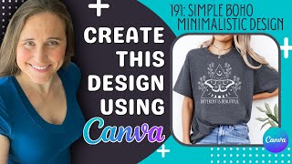 Canva Design Tutorial For Print On Demand Fast Simple Minimalistic Boho Design Style ❤️🔥🚀💲 [upl. by Haseefan658]