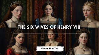 The Six Wives of Henry VIII [upl. by Olds]